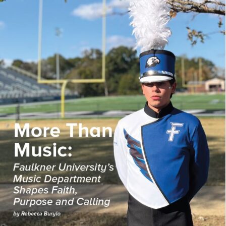 More Than Music: Faulkner University’s Music Department — Read article