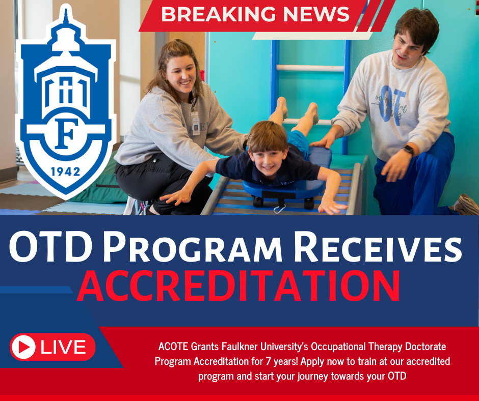 Advertisement announcing the accreditation of the Faulkner Occupational Therapy Program.